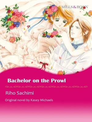 cover image of Bachelor on the Prowl